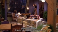 S01E03 (shouts to Chandler) Chandler Do you promise to be good