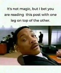 2406 I bet you are reading this post with one leg on top of the other